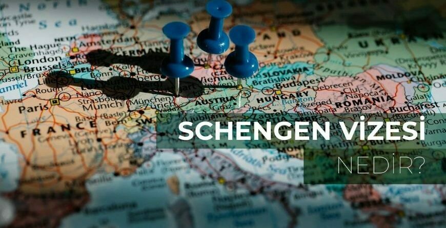 Schengen Vizesi Nedir