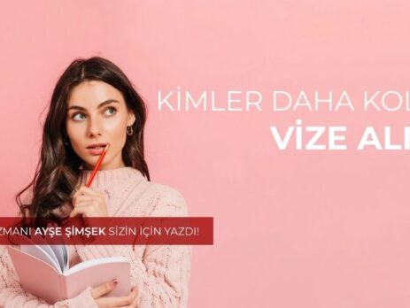 Kimler Daha Kolay Vize Alır