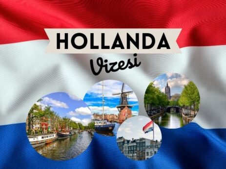 Hollanda Vize Rehberi - Gerekli Evraklar ve Başvuru 2023