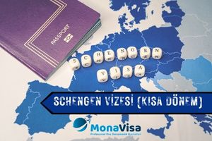 Schengen Vizesi (Kısa Dönem Vize) Başvuru