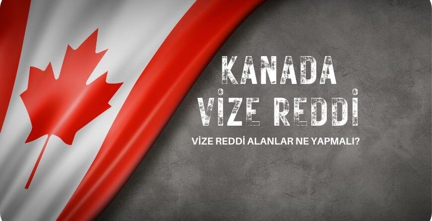 Kanada Vize Reddi