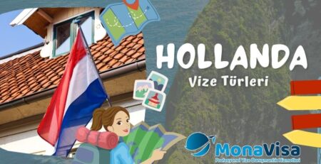 Hollanda Vize Türleri Nelerdir