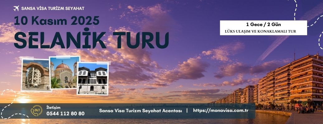 10 Kasım Selanik Turu 10 Kasım Selanik Turu